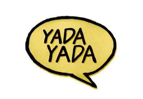 Past the Yada Yada: Choosing Faith Over Criticism